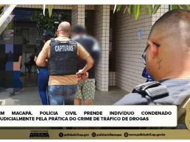 EM MACAPÁ, POLÍCIA CIVIL PRENDE INDIVÍDUO CONDENADO JUDICIALMENTE PELA PRÁTICA DO CRIME DE TRÁFICO DE DROGAS