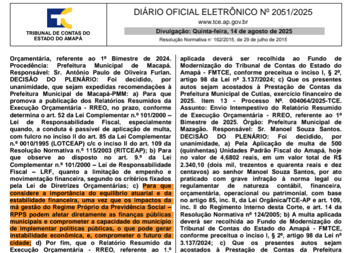 TCE adverte: a administração inadequada da previdência por Furlan coloca em risco o futuro dos pagamentos dos servidores de Macapá