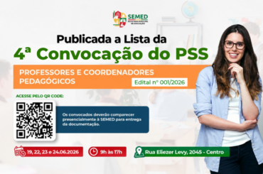 Prefeitura de Macapá divulga 4ª convocação de candidatos classificados no PSS da Educação
