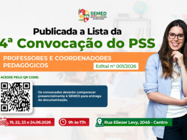 Prefeitura de Macapá divulga 4ª convocação de candidatos classificados no PSS da Educação